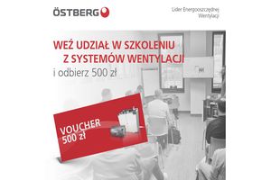 Profesjonalne szkolenia z wentylacji. Zdobądź ekspercką wiedzę i voucher 500 zł na sprzęt Östberg!