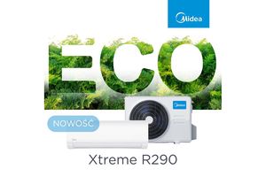 Midea Xtreme R290 - ekologiczna klimatyzacja typu split w nowej odsłonie