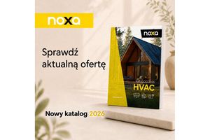 Nowy katalog NOXA 2026 już dostępny. Kompleksowa oferta „w sam raz” dla rynku nowoczesnych instalacji