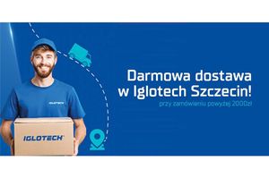 Nowość dla instalatorów: Iglotech Szczecin rusza z darmowymi dostawami na budowę!