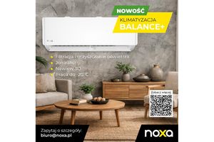 NOXA Balance+ już w sprzedaży. Nowy klimatyzator SPLIT z zaawansowaną filtracją powietrza dostępny w ofercie