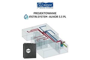 Jak InstalSystem-Alnor 5.5 PL usprawnia projektowanie wentylacji?