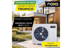 NOXA - pompy ciepła TROPICO dostępne od ręki