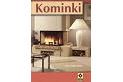 KOMINKI - Dzięki ogrzewaniu drewnem dom staje się na nowo ogniskiem domowym 