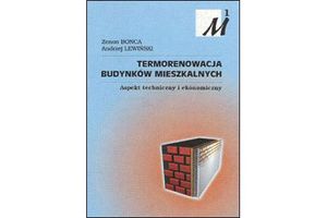 TERMORENOWACJA BUDYNKÓW MIESZKALNYCH - aspekt techniczny i ekonomiczny
