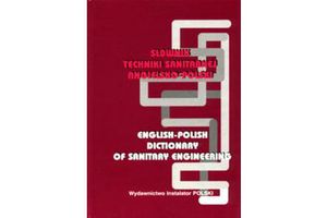 SŁOWNIK TECHNIKI SANITARNEJ ANGIELSKO-POLSKI

