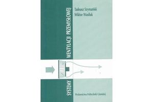 SYSTEMY WENTYLACJI PRZEMYSŁOWEJ