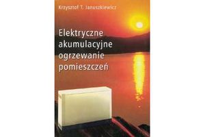 ELEKTRYCZNE AKUMULACYJNE OGRZEWANIE POMIESZCZEŃ