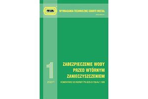 Wymagania techniczne COBRTI INSTAL 1. ZABEZPIECZENIE WODY PRZED WTÓRNYM ZANIECZYSZCZENIEM