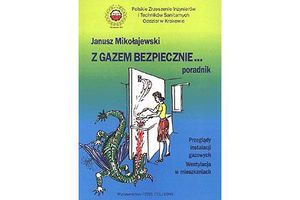 Z GAZEM BEZPIECZNIE. Poradnik. Przeglądy instalacji gazowych. Wentylacja w mieszkaniach