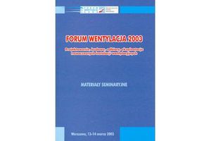 FORUM WENTYLACJA 2003. Materiały seminaryjne