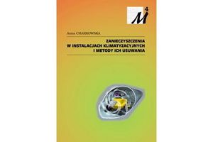 ZANIECZYSZCZENIA W INSTALACJACH KLIMATYZACYJNYCH I METODY ICH USUWANIA