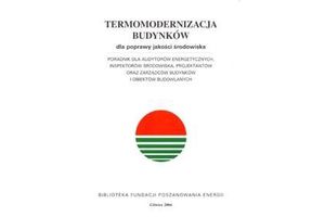 TERMOMODERNIZACJA BUDYNKÓW dla poprawy jakości środowiska