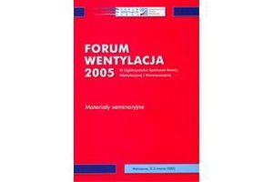 FORUM WENTYLACJA 2005. Materiały seminaryjne