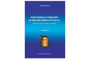 NOWE GENERACJE SPRĘŻAREK DO OBIEGÓW ZIĘBNICZYCH NA CO2. Rozwój konstrukcji - badania - wdrożenia
