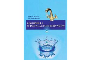 LEGIONELLA W INSTALACJACH BUDYNKÓW