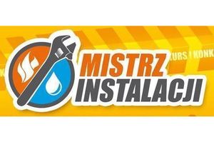 Uwaga konkurs: MISTRZ INSTALACJI