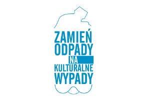 Zamień odpady na kulturalne wypady!