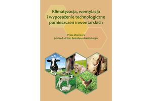 Wentylacja, klimatyzacja i wyposażenie technologiczne pomieszczeń Inwentarskich - zapowiedź