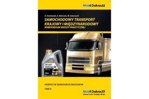 Samochodowy transport krajowy i międzynarodowy. Kompendium wiedzy praktycznej - tom IV