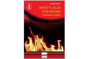 Wentylacja pożarowa - premiera na Forum Wentylacja 2012